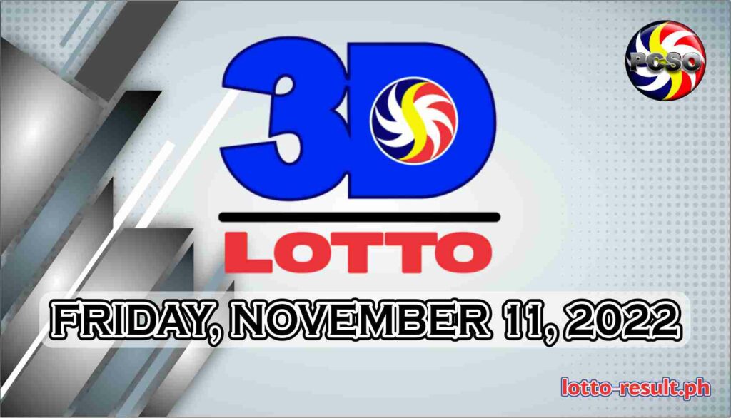 3D LOTTO RESULT Today, Friday, November 11, 2022 - Official PCSO Lotto ...