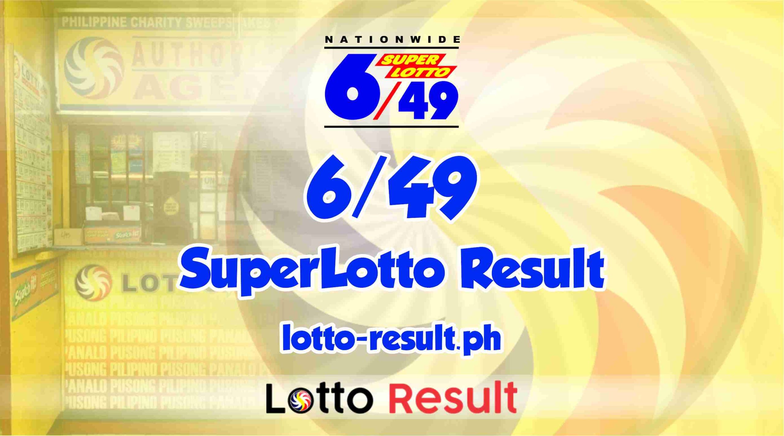 6/49 Lotto Result Official 6/49 Super Lotto Result