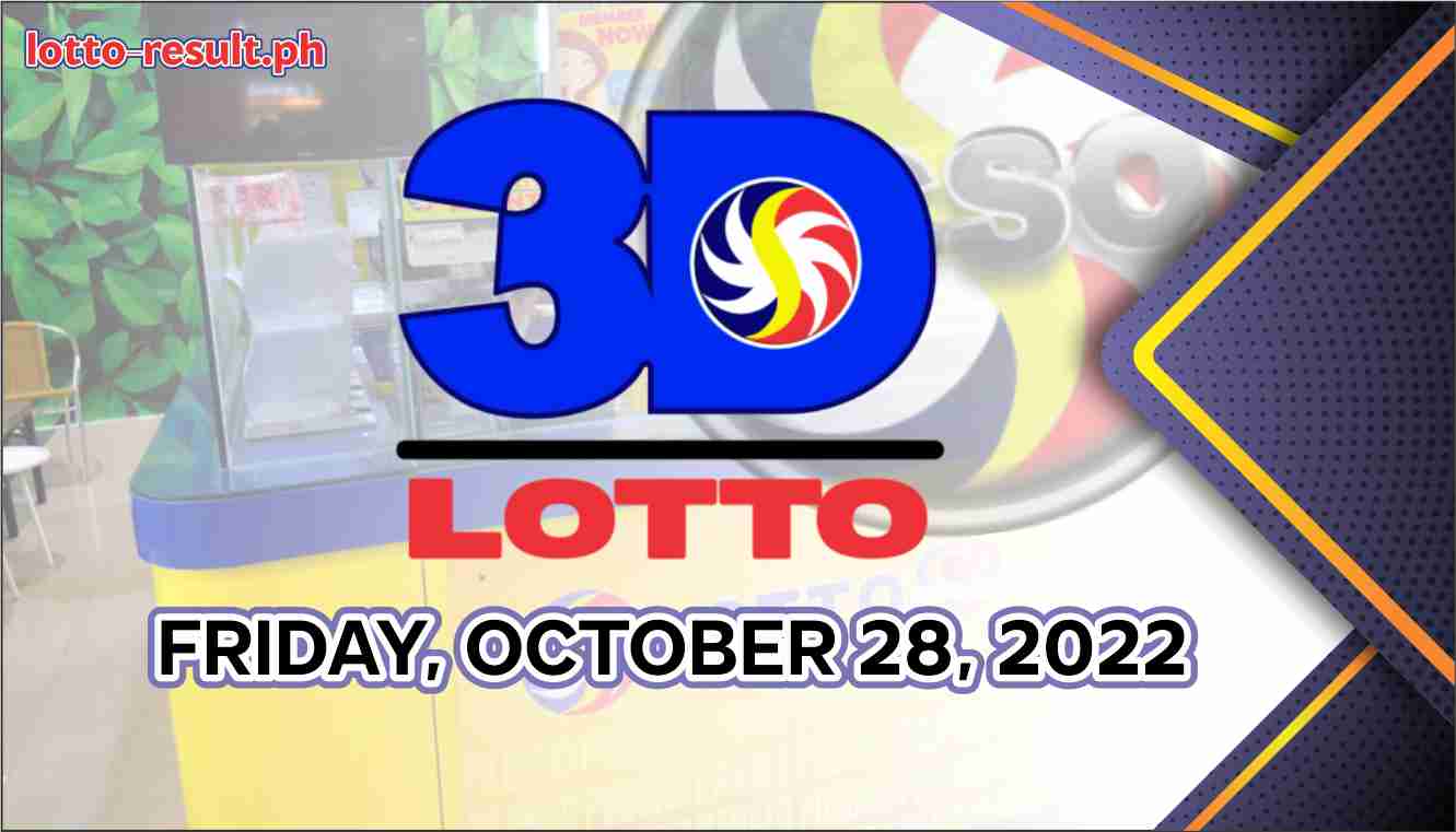 3D LOTTO RESULT Today, Friday, October 28, 2022 - Official PCSO Lotto ...