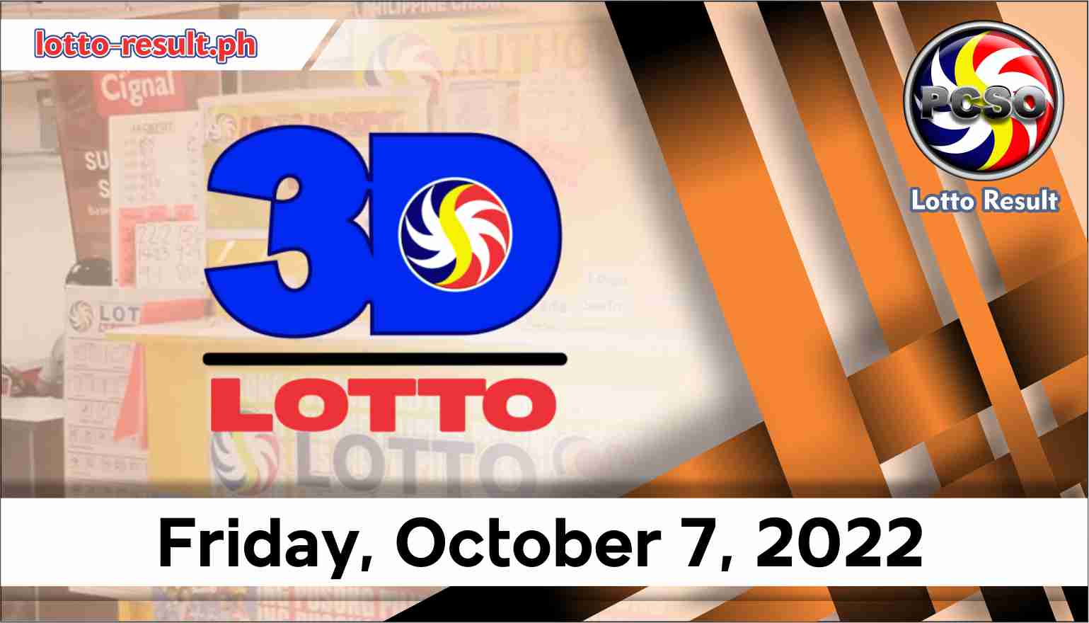 3D LOTTO RESULT Today, Friday, October 7, 2022 - Official PCSO Lotto Result