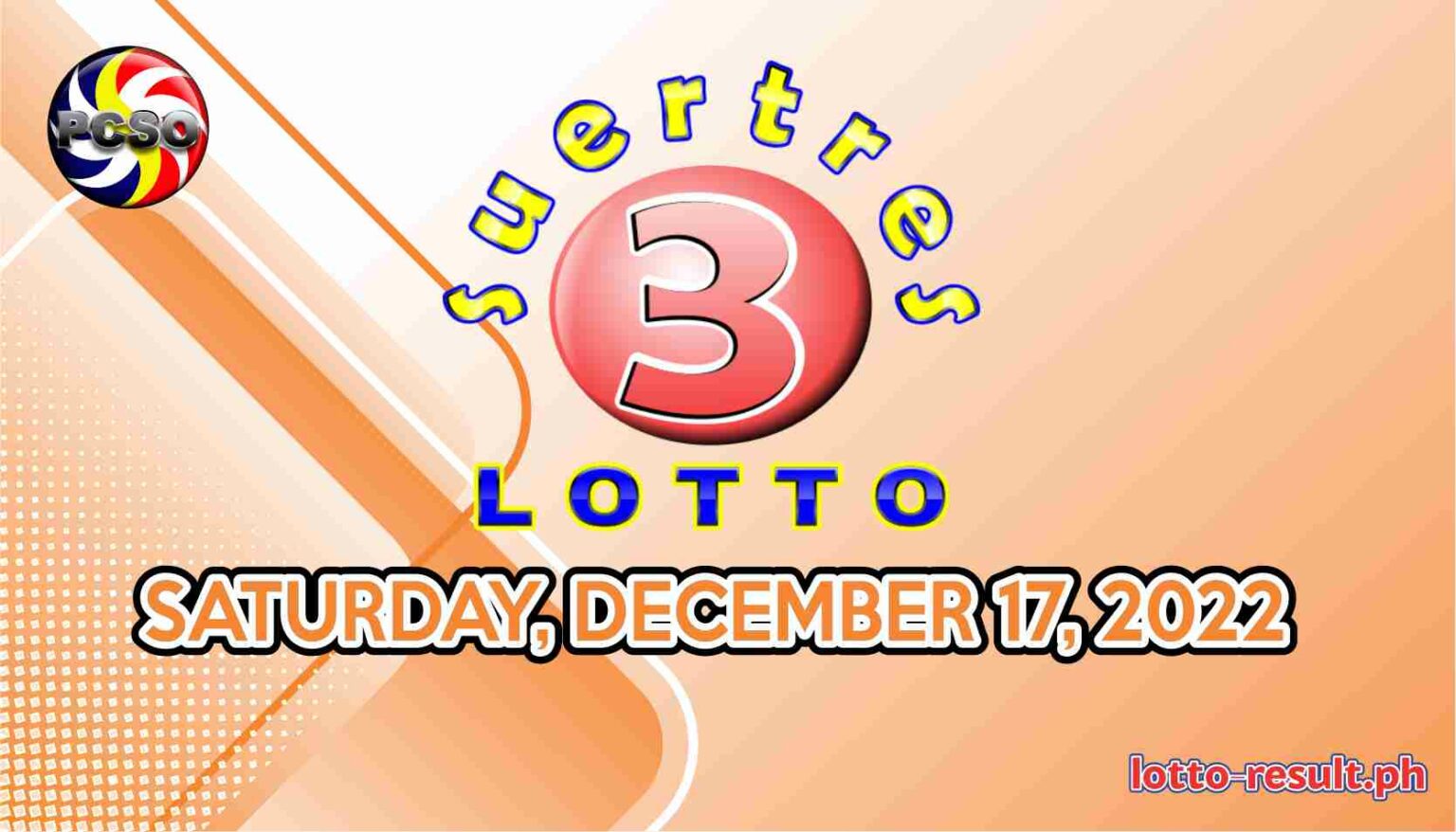 SWERTRES RESULT Today, Saturday, December 17, 2022 Official PCSO