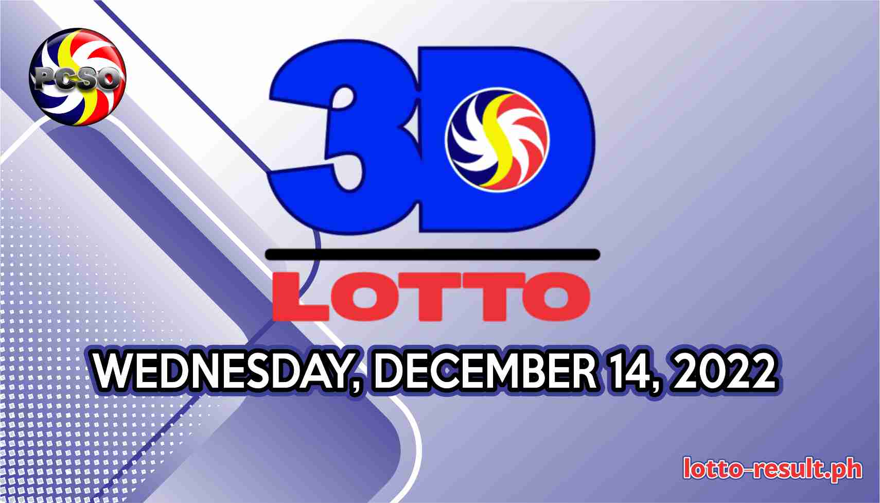 3D LOTTO RESULT Today, Wednesday, December 14, 2022 - Official PCSO ...