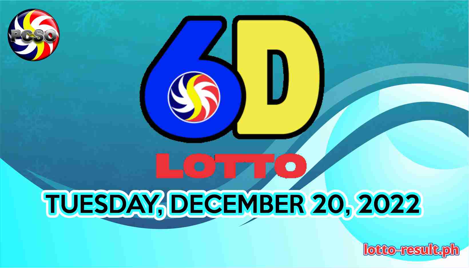 6D Lotto Result Today, Tuesday, December 20, 2022 - Official PCSO Lotto ...