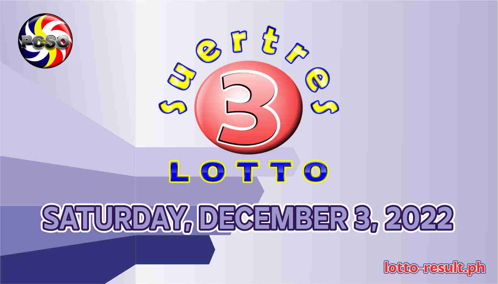 SWERTRES RESULT Today, Saturday, December 3, 2022 Official PCSO Lotto