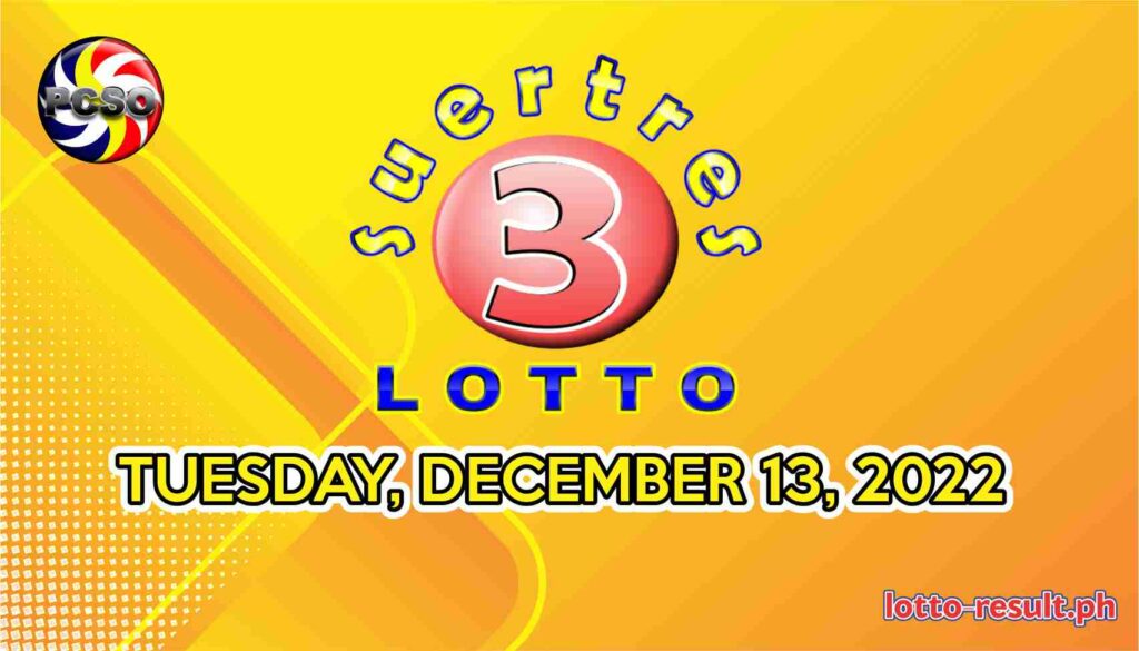 SWERTRES RESULT Today, Tuesday, December 13, 2022 Official PCSO Lotto