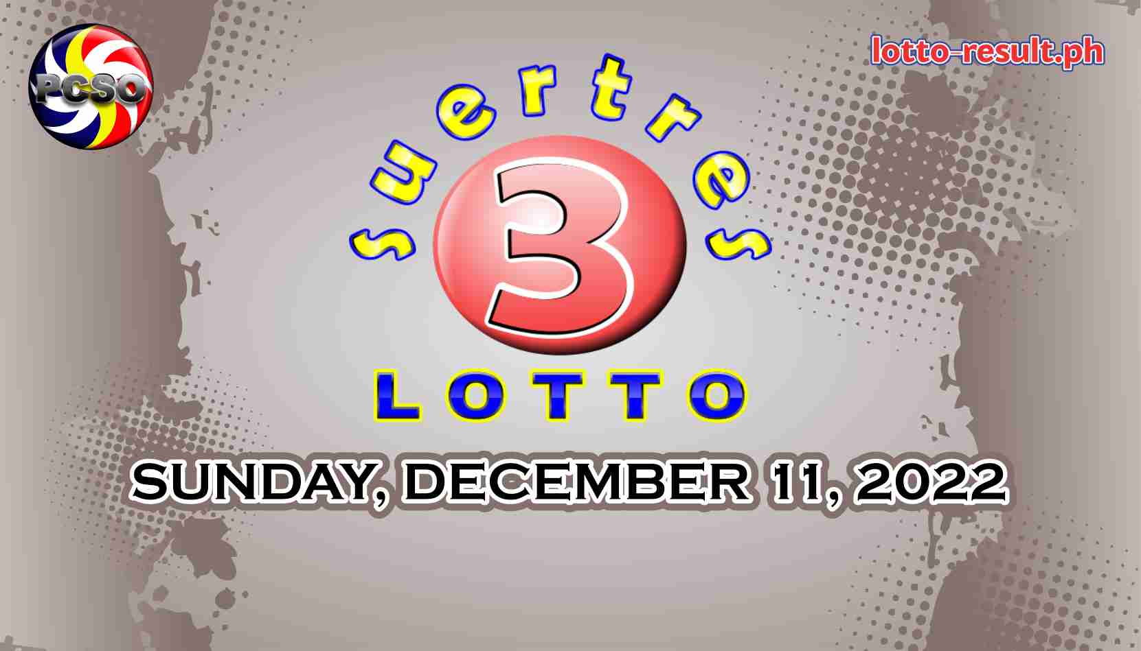 SWERTRES RESULT Today, Sunday, December 11, 2022 - Official PCSO Lotto ...